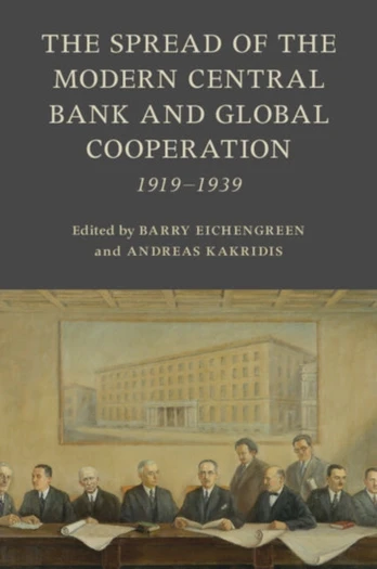 Spread of the Modern Central Bank and Global Cooperation