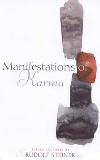 Manifestations of Karma