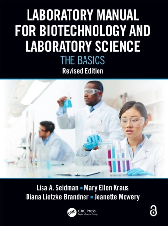 Laboratory Manual for Biotechnology and Laboratory Science - Minkštas viršelis