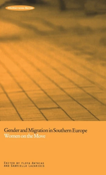 Gender and Migration in Southern Europe
