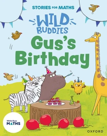 Stories for Maths: EYFS: Gus's Birthday (1, 2, 3, 4, 5)