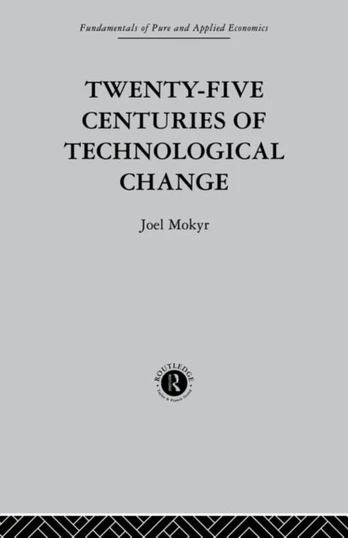 Twenty-Five Centuries of Technological Change