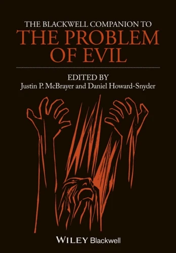 Blackwell Companion to The Problem of Evil