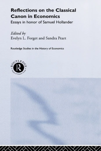 Reflections on the Classical Canon in Economics