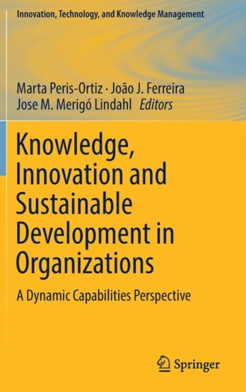 Knowledge, Innovation and Sustainable Development in Organizations