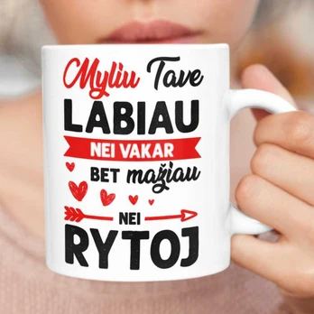 Puodelis "Myliu labiau, nei vakar"