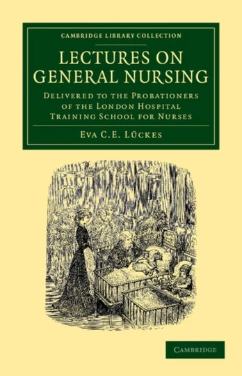 Lectures on General Nursing