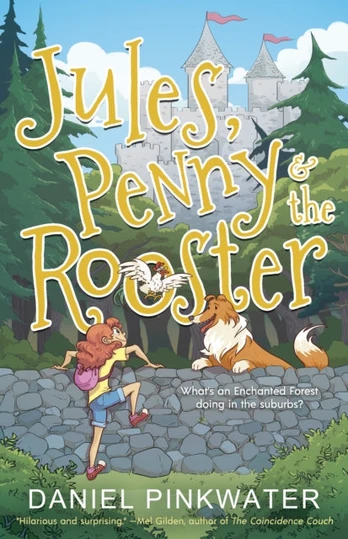 Jules, Penny & The Rooster