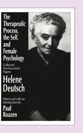 Therapeutic Process, the Self, and Female Psychology
