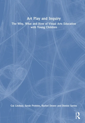 Art Play and Inquiry