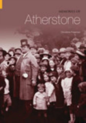 Memories of Atherstone