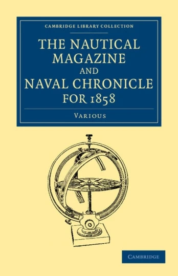 Nautical Magazine and Naval Chronicle for 1858