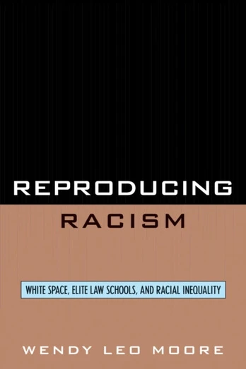 Reproducing Racism