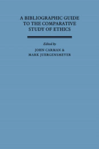 Bibliographic Guide to the Comparative Study of Ethics