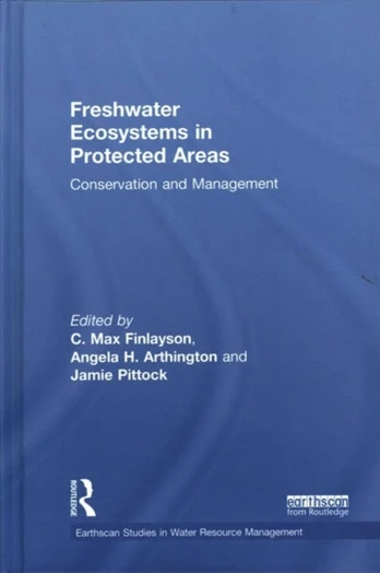 Freshwater Ecosystems in Protected Areas