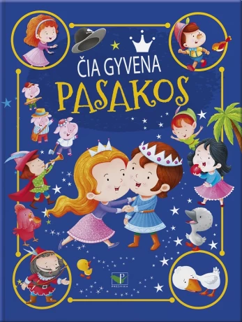 KNYGA Čia gyvena pasakos