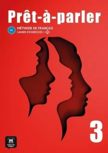 Pret-a-parler 3 Cahier dexercices (B1)
