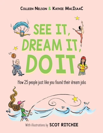 See It, Dream It, Do It