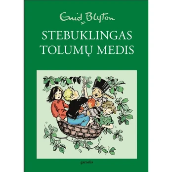 Knyga STEBUKLINGAS TOLUMŲ MEDIS