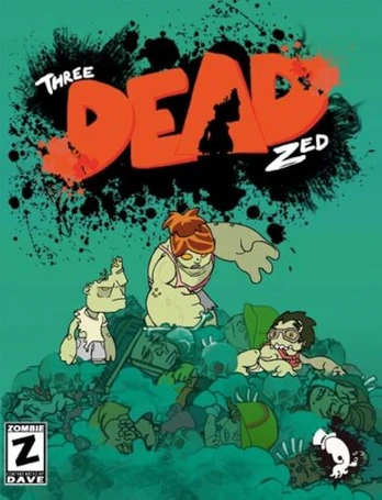 Three Dead Zed PC
