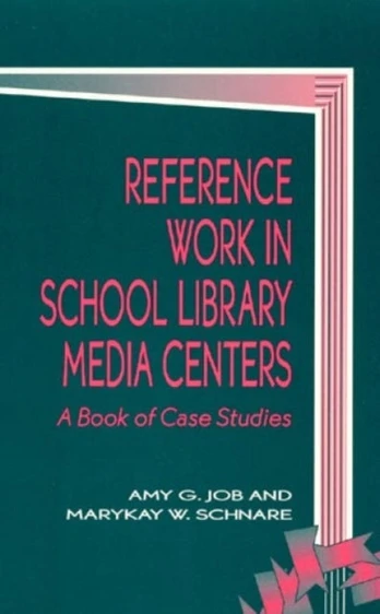 Reference Work in School Library Media Centers