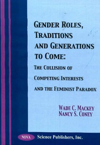 Gender Roles, Traditions & Generations to Come