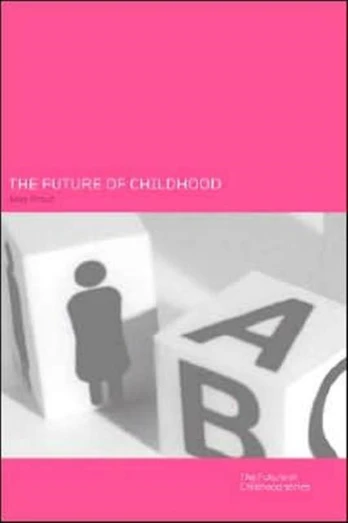 Future of Childhood