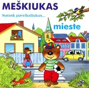 Meškiukas mieste. Surask paveiksliukus kaina