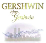 CD George Gershwin - Gershwin Plays Gershwin