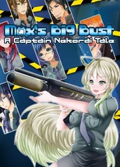 Max's Big Bust - A Captain Nekorai Tale PC
