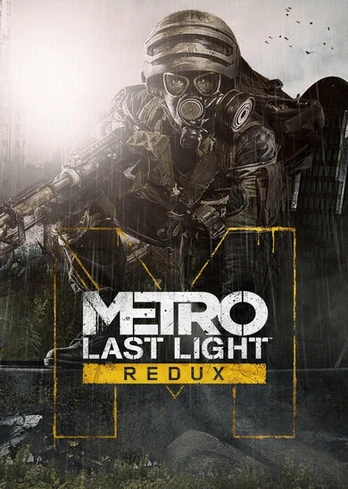 Metro Last Light Redux PC