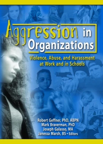 Aggression in Organizations - Minkštas viršelis
