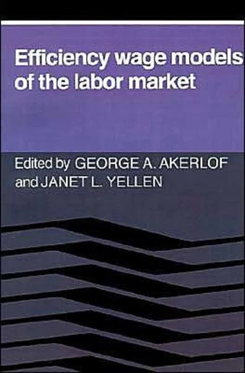 Efficiency Wage Models of the Labor Market