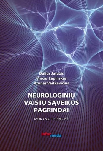 Neurologinių vaistų sąveikos pagrindai