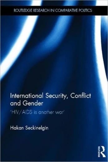 International Security, Conflict and Gender