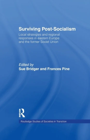 Surviving Post-Socialism