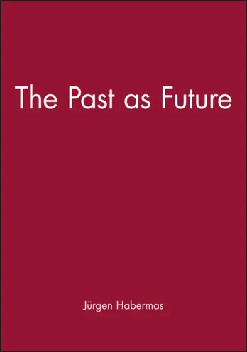 Past as Future
