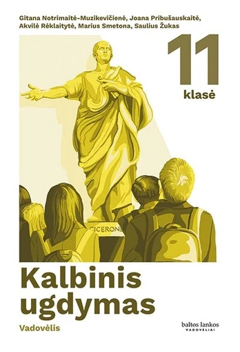 Kalbinis ugdymas. Vadovėlis 11 klasei