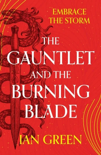 Gauntlet and the Burning Blade