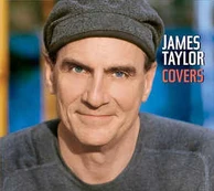CD James Taylor - Covers (Expanded Edition)