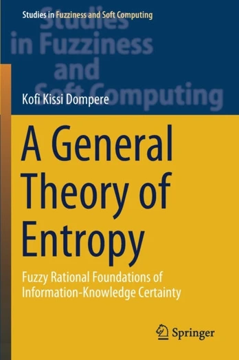 General Theory of Entropy