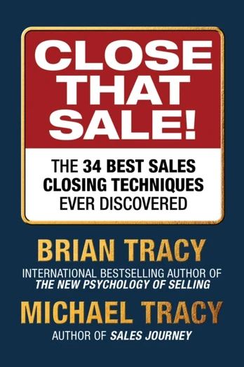 Close That Sale!