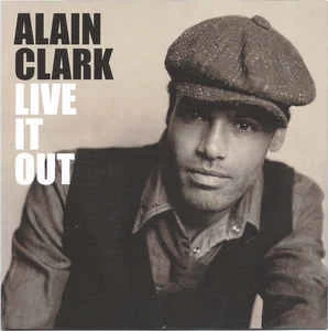 CD Alain Clark - Live It Out