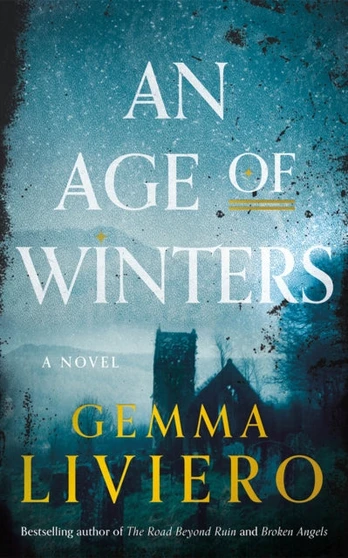 Age of Winters, A Novel