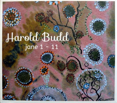 CD Harold Budd – Jane 1-11