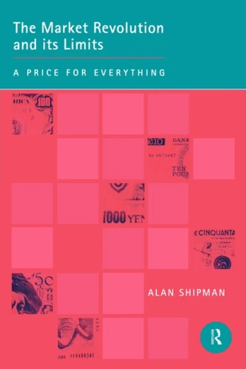 Market Revolution and its Limits