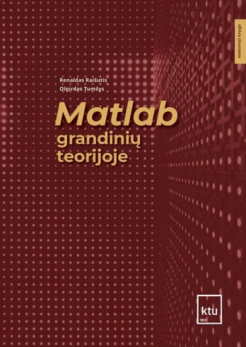 Matlab grandinių teorijoje
