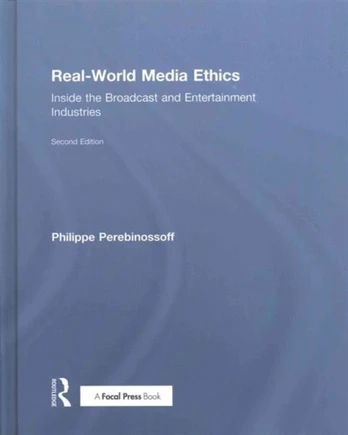 Real-World Media Ethics
