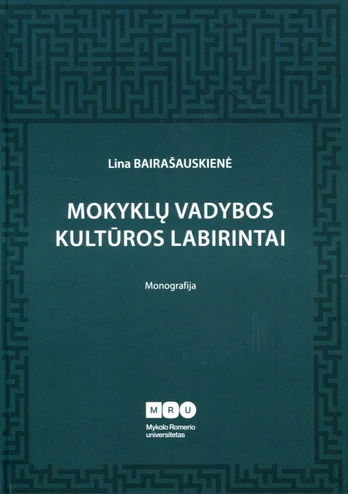 Mokyklos vadybos kultūros labirintai