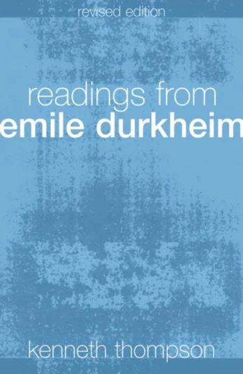 Readings from Emile Durkheim